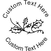 Holly Embossing Seal. Choose your mount and view your custom text in a live preview. Find all your custom embossing needs at AtoZstamps.com