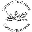 Holly Embossing Seal. Choose your mount and view your custom text in a live preview. Find all your custom embossing needs at AtoZstamps.com